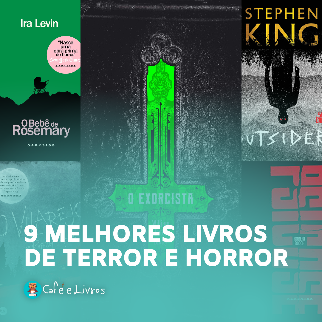 Melhores Livros De Terror E Horror Para Leituras Aterrorizantes