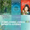 foto com capas de livros e legenda 15 melhores livros infanto juvenis