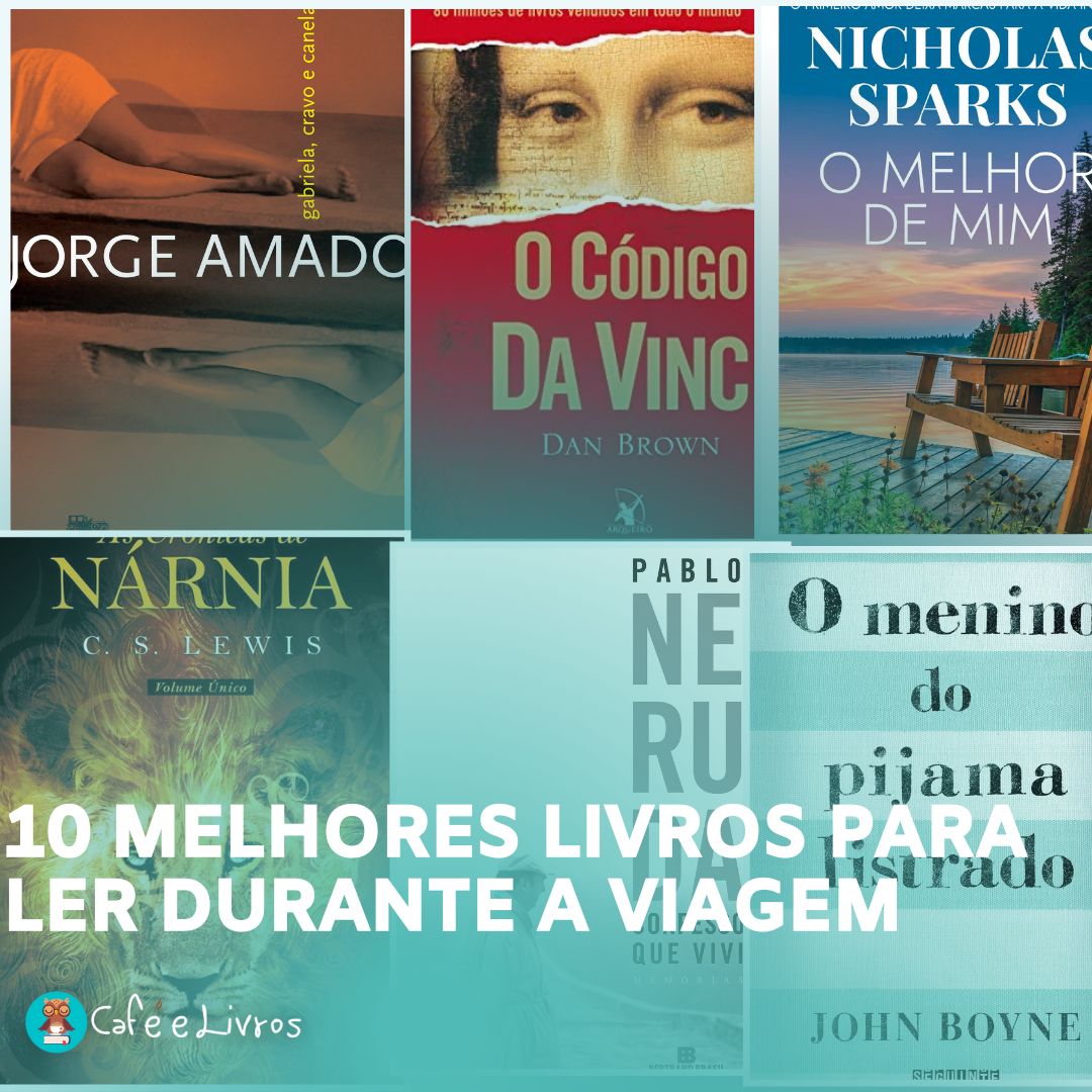 10 Melhores Livros Para Ler Durante a Sua Viagem