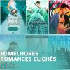 foto capa com legenda 10 melhores romances cliches