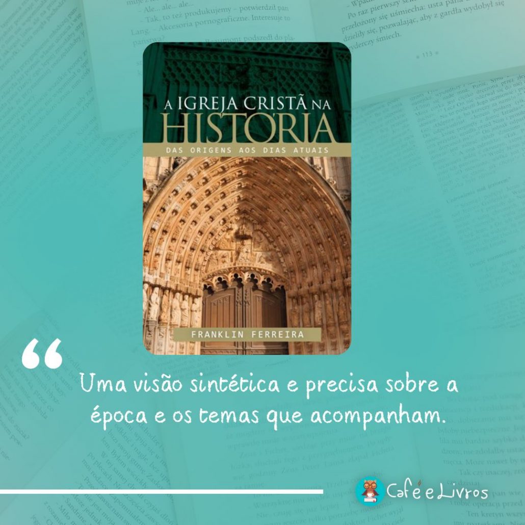 Uma visão sintética e precisa sobre a época e os temas que acompanham.