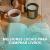 Melhores locais para comprar livros