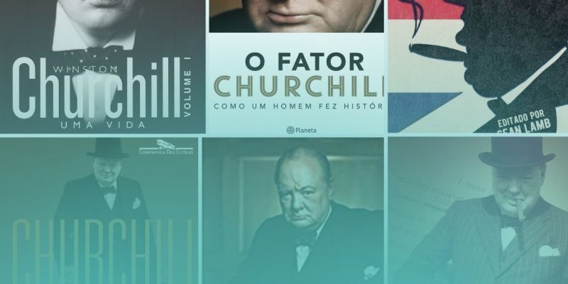 Winston Churchill: 8 Melhores Livros Sobre o Maior Primeiro-Ministro da Inglaterra
