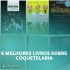 Direito Empresarial: Os 6 Melhores Livros Para Advogar Na Área