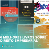 Direito Empresarial: Os 6 Melhores Livros Para Advogar Na Área