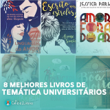 Os 8 Melhores Livros New Adult com Temática Universitária