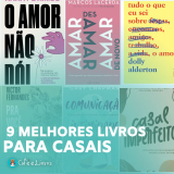 Os 9 Melhores Livros Para Casais Que Vão Melhorar a Sua Relação