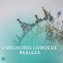 Melhores Livros Evangélicos Melhorar seu Relacionamento com Deus