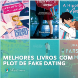 7 Livros com Plot de Fake Dating Irresisítiveis Para Ler em 2023