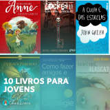 10 Melhores Livros para Jovens e Adolescentes – De quem realmente Leu