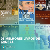 08 Melhores Livros para Aprender Xadrez em todos os Níveis