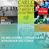 TOP 10 Melhores Livros para quem quer Aprender sobre História
