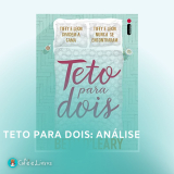 Teto para Dois: Um Romance que Foge do Comum.