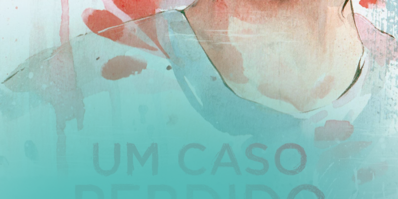 Um Caso Perdido: Análise crítica – Será que vale a pena ler?